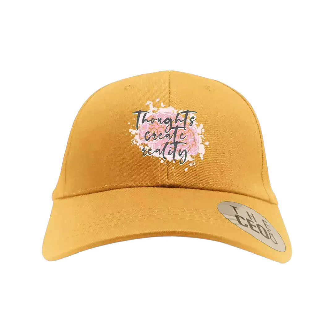 Thoughts Create Reality Embroidered Hat