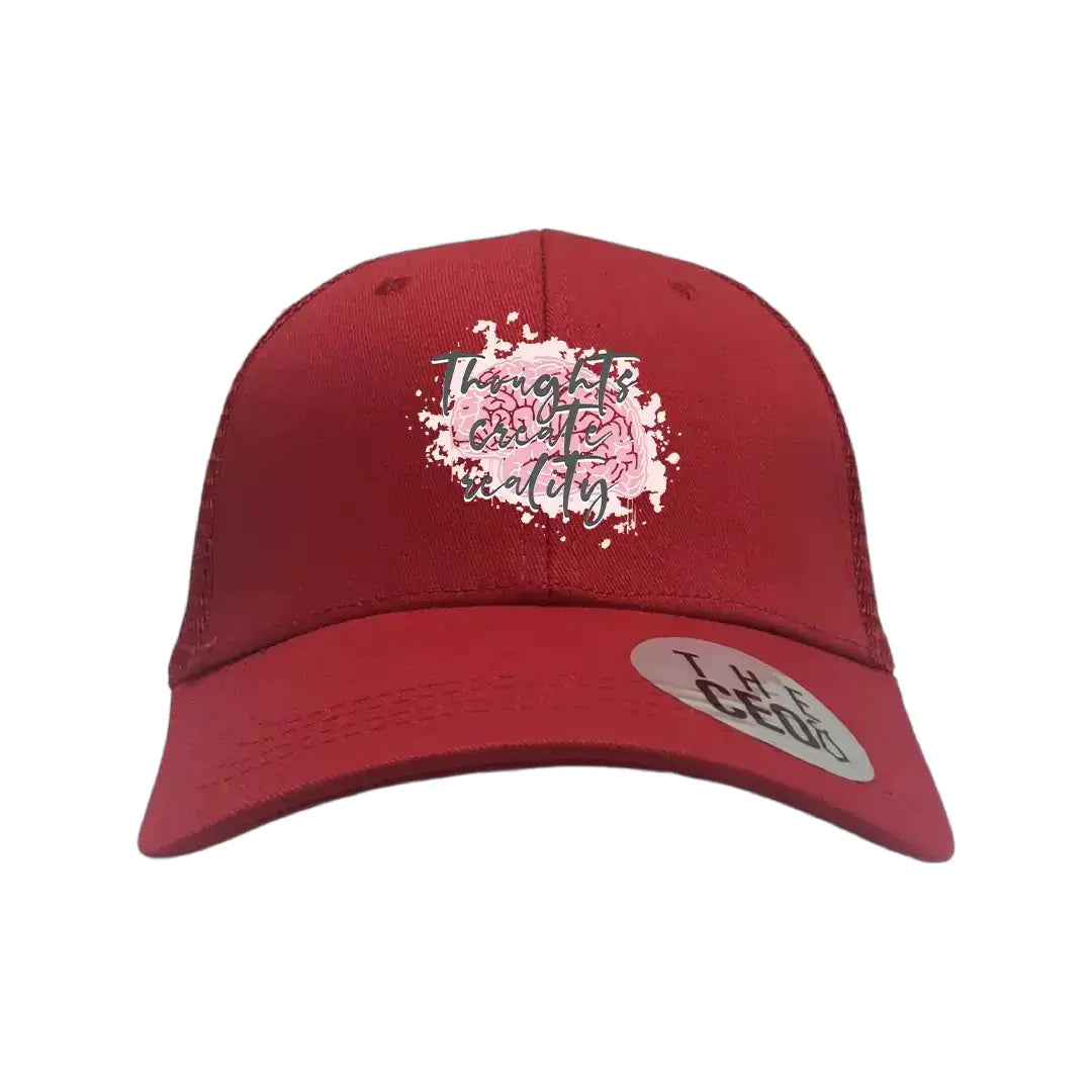 Thoughts Create Reality Embroidered Hat